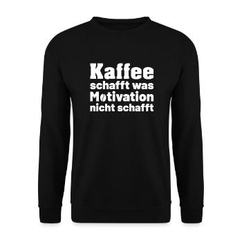 Kaffee schafft was Motivation nicht schafft - Unisex Pullover - Schwarz - Vorne - Alina (178cm) & Michal (187cm)