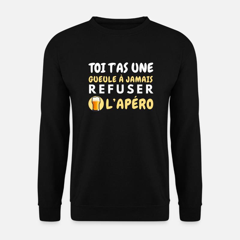 Refuse the aperitif - Unisex Sweatshirt - black