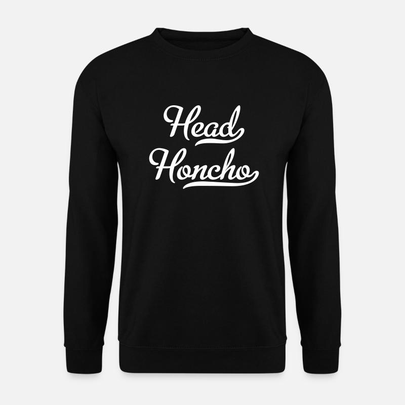Head Honcho - Unisex Pullover - Schwarz
