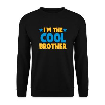 I'm the COOL Brother! - Unisex Sweatshirt - black - Front - Alina (178cm) & Michal (187cm)