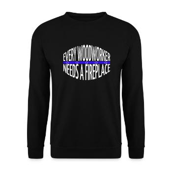 Chop wood woodworker a carpenters prayer tshirts - Unisex Sweatshirt - black - Front - Alina (178cm) & Michal (187cm)