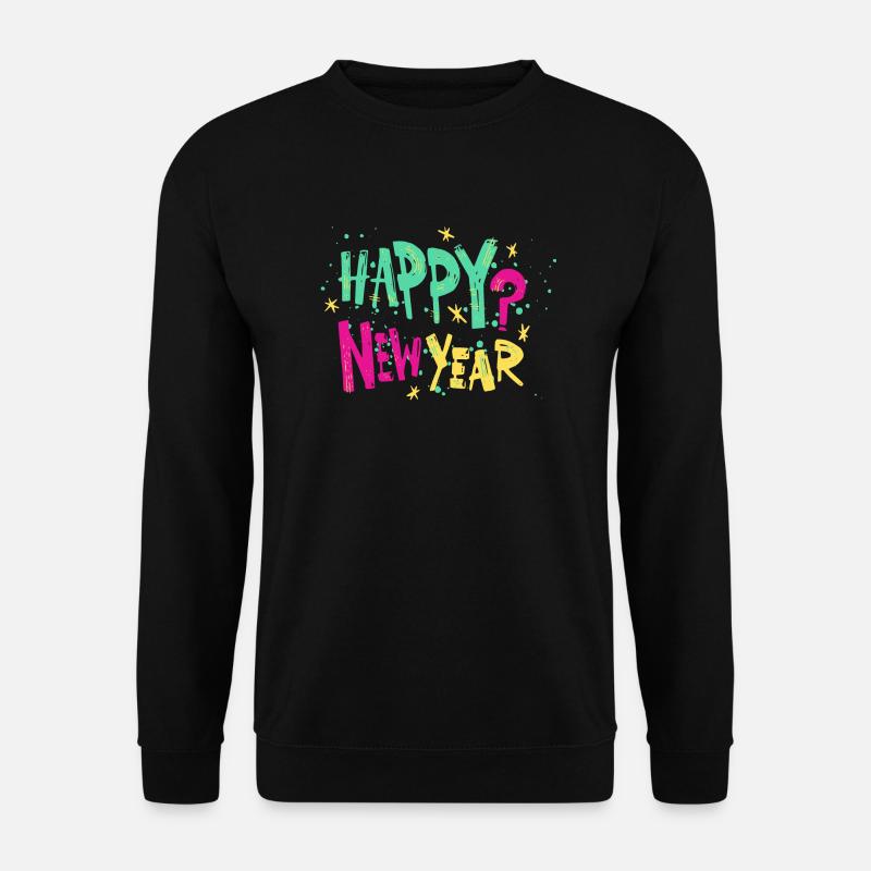 Happy New Year - Unisex Pullover - Schwarz