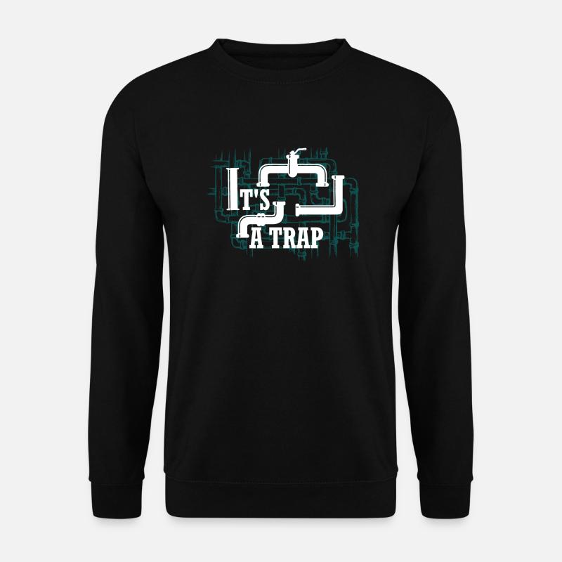 It's A Plumber Pipefitter Wrench - Unisex Sweatshirt - black