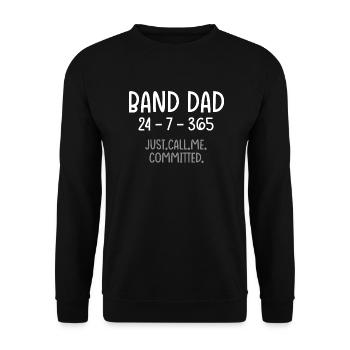 Band Dad 24 7 365 Engagé Marching Band Musique - Sweat-shirt Unisexe - noir - Devant - Alina (178cm) & Michal (187cm)