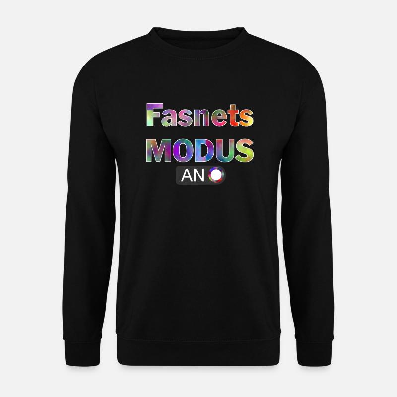 fasnetsmodus - Unisex Pullover - Schwarz