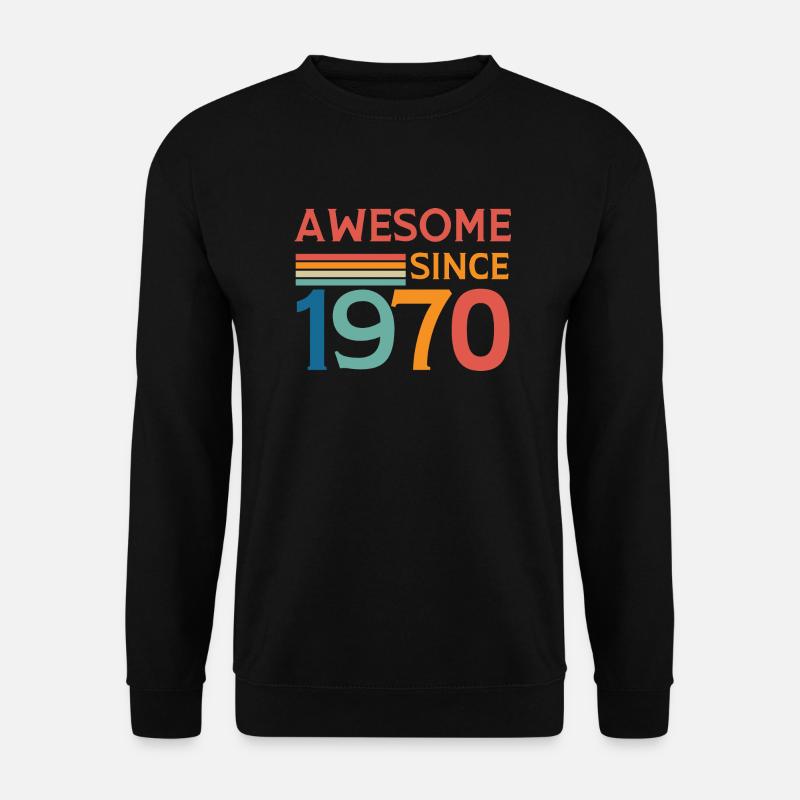 Großartig seit 1970 - Unisex Pullover - Schwarz