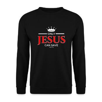 jesus save - Unisex Sweatshirt - black - Front - Alina (178cm) & Michal (187cm)