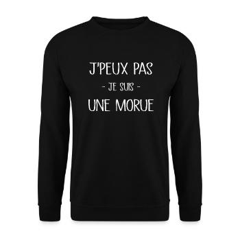 Je Peux Pas Je Suis Une Morue - Sweat-shirt Unisexe - noir - Devant - Alina (178cm) & Michal (187cm)