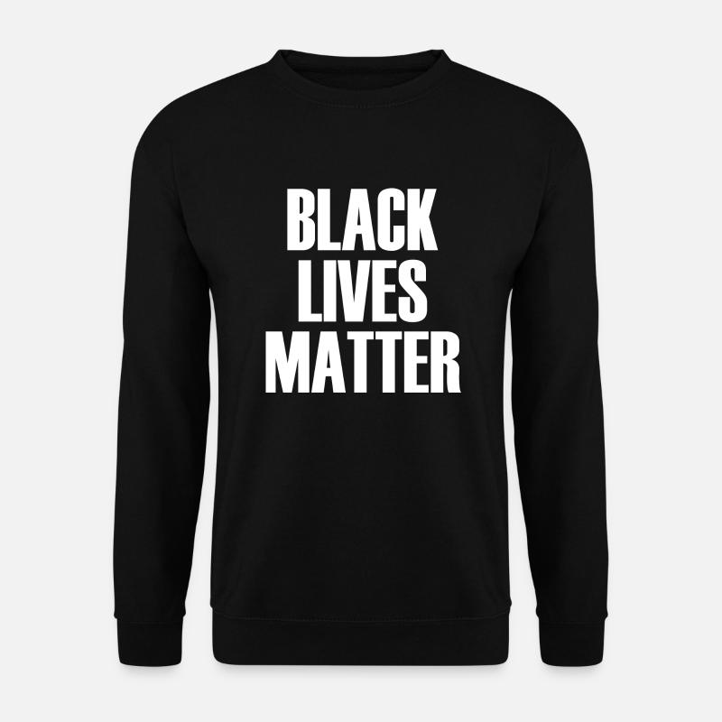 Black Lives Matter - Unisex Sweatshirt - black