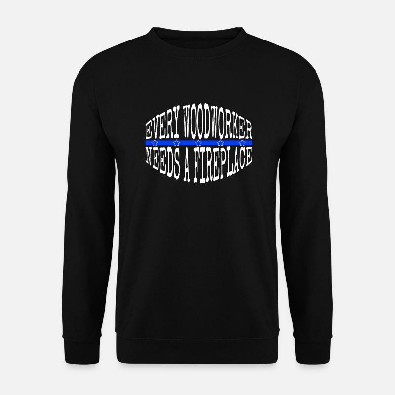 carpenter plumber woodcutter geek funny - Unisex Pullover - Schwarz