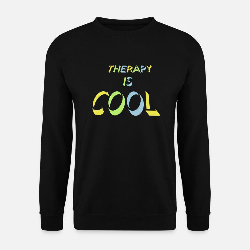therapy is cool Zitat - Unisex Pullover - Schwarz