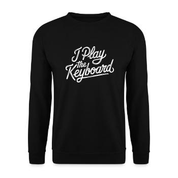 I Play The Keyboard 7 - Unisex Pullover - Schwarz - Vorne - Alina (178cm) & Michal (187cm)