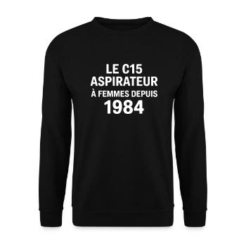 Der C15 Damenstaubsauger Geschenk C15 vom Herrn - Unisex Pullover - Schwarz - Vorne - Alina (178cm) & Michal (187cm)