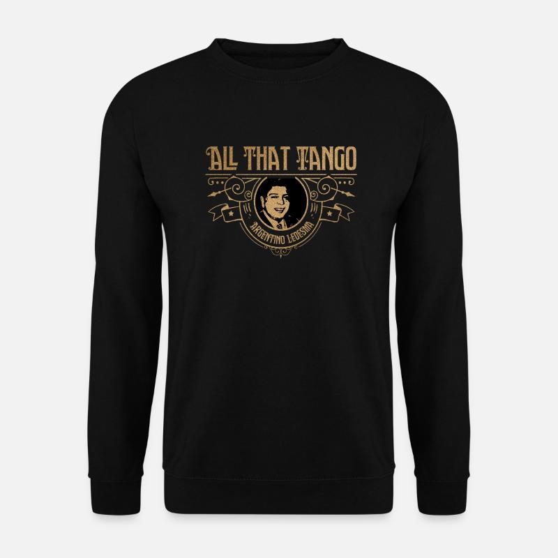 All that Tango • Argentino Ledesma - Unisex Pullover - Schwarz