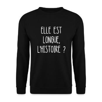 elle est longue l'histoire - Sweat-shirt Unisexe - noir - Devant - Alina (178cm) & Michal (187cm)