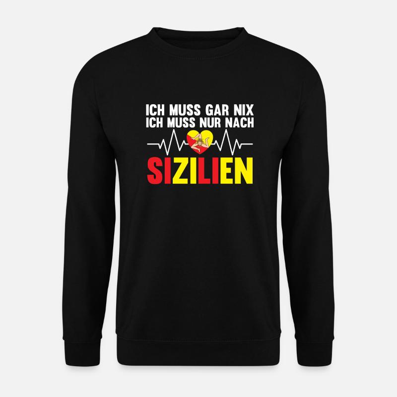 Sizilianer Sizilianisch Sizilien - Unisex Pullover - Schwarz