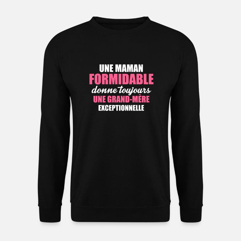 une grand mère exceptionnelle - Unisex Pullover - Schwarz