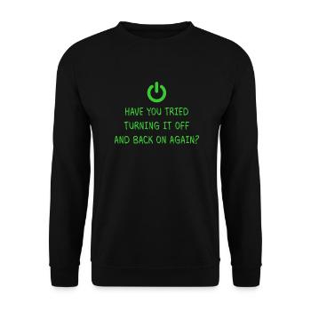 Turning it off Programming Informatik Geschenk - Unisex Pullover - Schwarz - Vorne - Alina (178cm) & Michal (187cm)