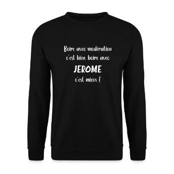 Boire avec Jerome c'est mieux - Sweat-shirt Unisexe - noir - Devant - Alina (178cm) & Michal (187cm)