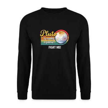 Lasst uns Pluto wieder zu einem Planeten machen - das ist es, was Pluto ist. - Unisex Pullover - Schwarz - Vorne - Alina (178cm) & Michal (187cm)