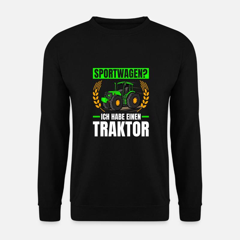 Landwirtschaft Sportwagen? Ich Habe Einen Traktor - Unisex Pullover - Schwarz