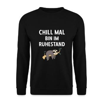 Pensionierung Chill Mal Bin Im Ruhestand Rente - Unisex Pullover - Schwarz - Vorne - Alina (178cm) & Michal (187cm)