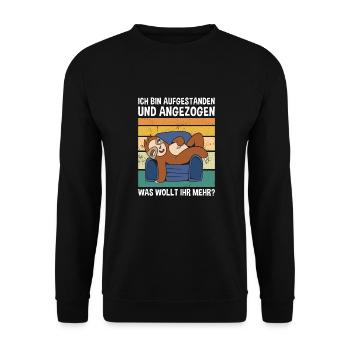 Aufgestanden Und Angezogen Was Wollt Ihr? Faultier - Unisex Pullover - Schwarz - Vorne - Alina (178cm) & Michal (187cm)