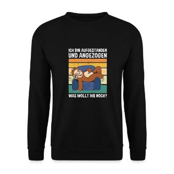 Aufgestanden Und Angezogen Was Wollt Ihr? Faultier - Unisex Pullover - Schwarz - Vorne - Alina (178cm) & Michal (187cm)