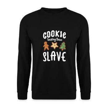 Cookie Baking Team Slave Cookie - Unisex Pullover - Schwarz - Vorne - Alina (178cm) & Michal (187cm)