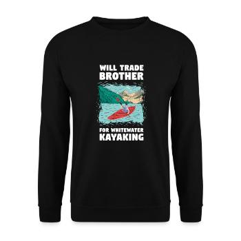 Will Trade Brother For Whitewater Kayaking - Unisex Sweatshirt - black - Front - Alina (178cm) & Michal (187cm)
