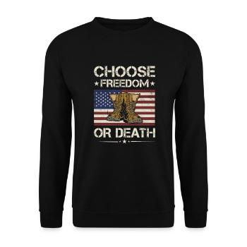 America Choose Freedom Or Death Army Veteran - Unisex Sweatshirt - black - Front - Alina (178cm) & Michal (187cm)