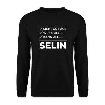 Selin Lustiger Spruch Geschenk Idee Kann Alles - Unisex Pullover - Schwarz - Vorne - Alina (178cm) & Michal (187cm)