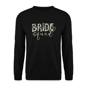 Bride bride wedding stag party bridesmaid party stag party - Unisex Sweatshirt - black - Front - Alina (178cm) & Michal (187cm)