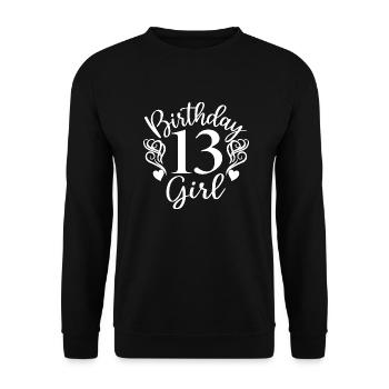 13th Birthday Women Her Birthday Girl 13 Years Old - Unisex Sweatshirt - black - Front - Alina (178cm) & Michal (187cm)