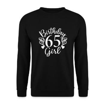 65th Birthday Women Her Birthday Girl 65 Years Old - Unisex Sweatshirt - black - Front - Alina (178cm) & Michal (187cm)