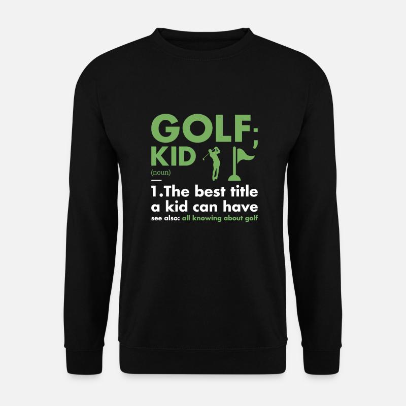 Sport Kid Definition Golf - Unisex Sweatshirt - black