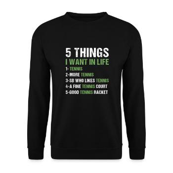 Sport 5 choses que je veux dans la vie Tennis - Sweat-shirt Unisexe - noir - Devant - Alina (178cm) & Michal (187cm)