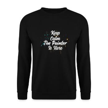 Keep Calm The Painter Is Here Profession Job - Unisex Pullover - Schwarz - Vorne - Alina (178cm) & Michal (187cm)