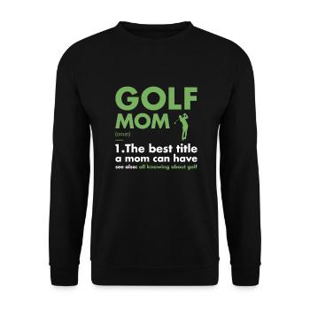 Sport Maman Définition Golf - Sweat-shirt Unisexe - noir - Devant - Alina (178cm) & Michal (187cm)