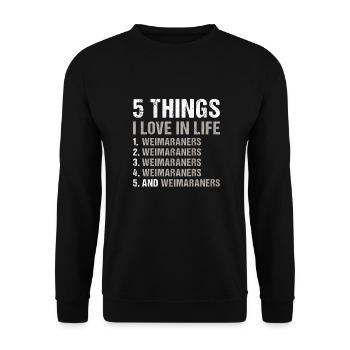 5 choses que j’aime dans la vie Braque de Weimar - Sweat-shirt Unisexe - noir - Devant - Alina (178cm) & Michal (187cm)