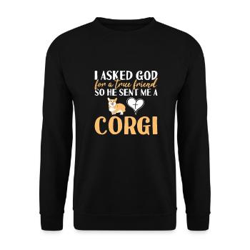 Dog I Asked God For A True Friend Corgi - Unisex Sweatshirt - black - Front - Alina (178cm) & Michal (187cm)