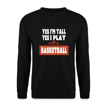 Yes I Am Tall I Play Basketball Funny Tall Player - Unisex Sweatshirt - black - Front - Alina (178cm) & Michal (187cm)