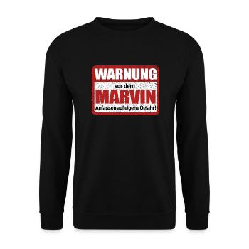 Marvin Name Lustiges Warnschild - Unisex Pullover - Schwarz - Vorne - Alina (178cm) & Michal (187cm)