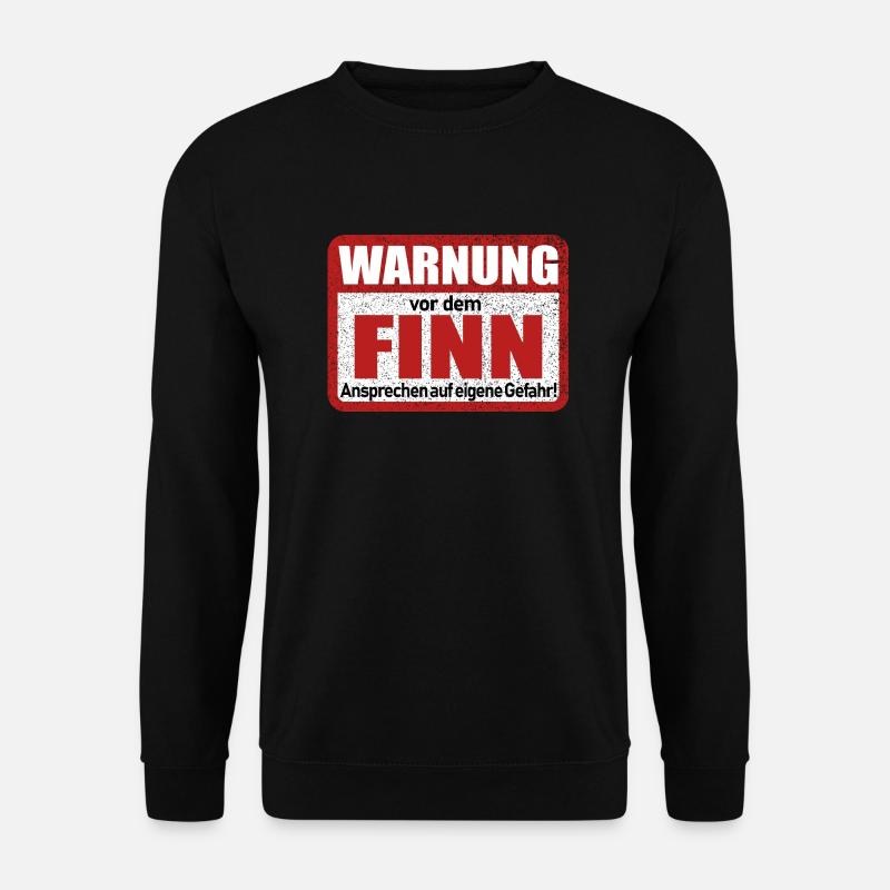Finn Name Lustiges Warnschild - Unisex Pullover - Schwarz