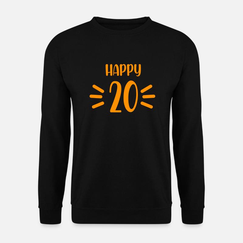 20th Birthday Happy Birthday - Unisex Sweatshirt - black