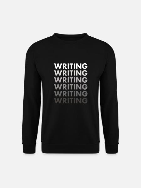 Writer Writing - Unisex Sweatshirt - black
