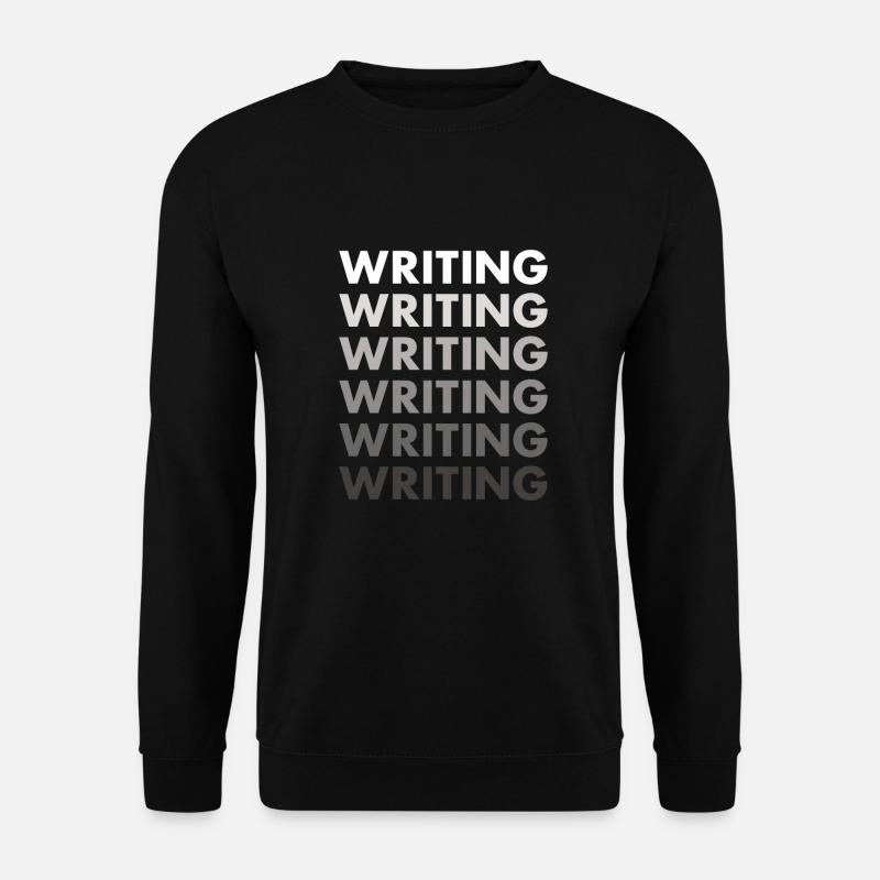 Écriture de l’écrivain - Sweat-shirt Unisexe - noir