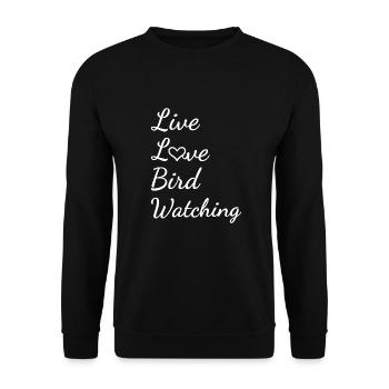 Bird Watcher Live Love Bird Watching - Unisex Pullover - Schwarz - Vorne - Alina (178cm) & Michal (187cm)