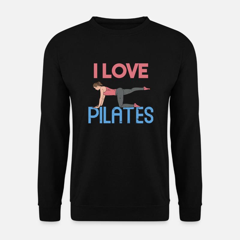I love Pilates Gift - Unisex Sweatshirt - black