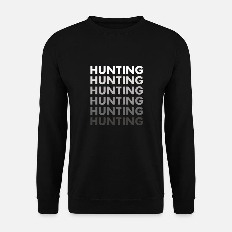 Hunter Hunting - Unisex Sweatshirt - black